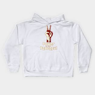 Power to the Peaceful Kids Hoodie